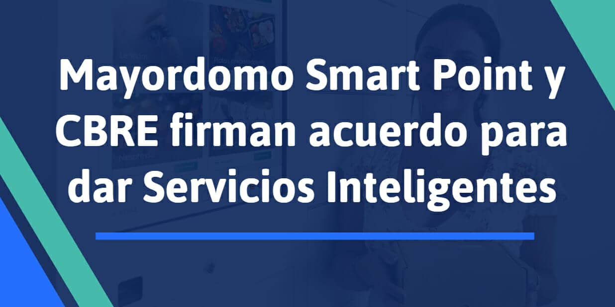 Mayordomo Smart Point